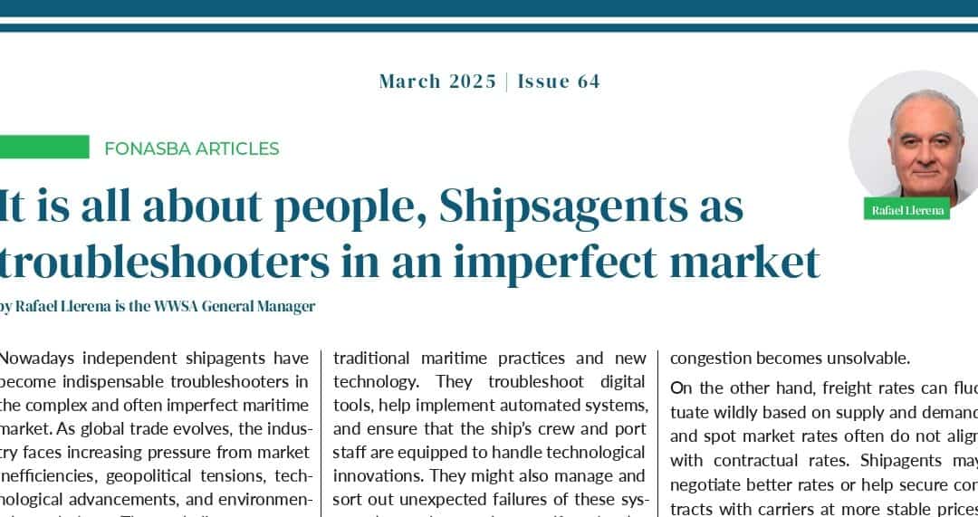 WWSA for FONASBA: It is all about people, Shipsagents astroubleshooters in an imperfect market